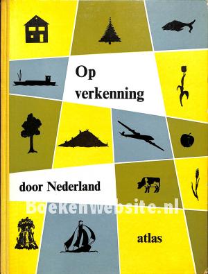 Op verkenning door Nederland