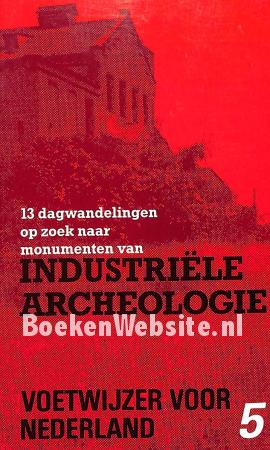 Op zoek naar Industriele Archeologie