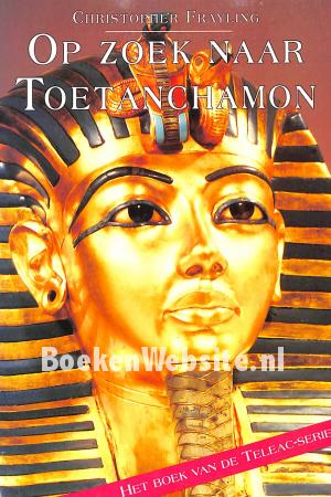 Op zoek naar Toetanchamon
