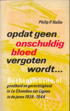 Opdat geen onschuldig bloed vergoten wordt... 