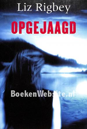 Opgejaagd