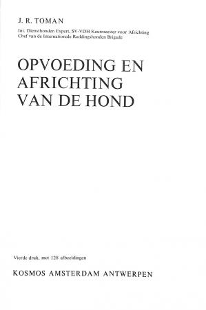 Opvoeding en africhting van de Hond Opvoeding en africhting van de Hond