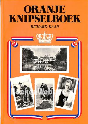 Oranje knipselboek Oranje knipselboek