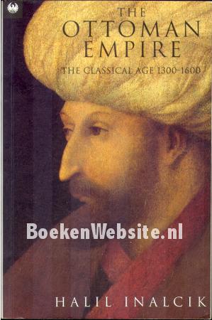 The Ottoman Empire The Ottoman Empire