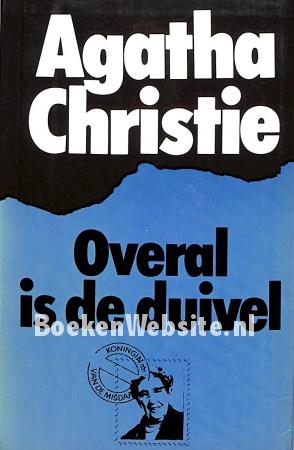 Overal is de duivel