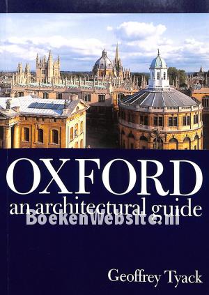 Oxford an Architectural Guide