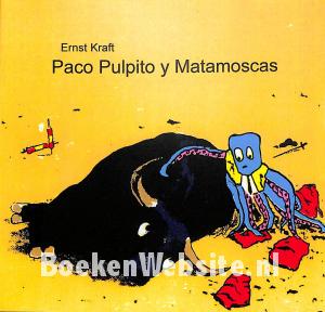 Paco Pulpito y Matamoscas