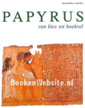 Papyrus van bies tot boekrol