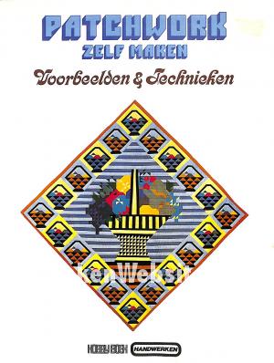 Patchwork zelf maken Patchwork zelf maken