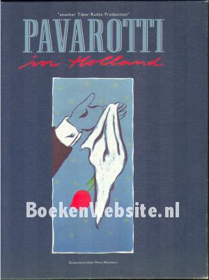 Pavarotti in Holland