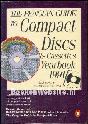 The Penquin Guide to Compact Discs & Cassettes The Penquin Guide to Compact Discs & Cassettes