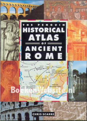 The Penquin Historical Atlas of Ancient Rome
