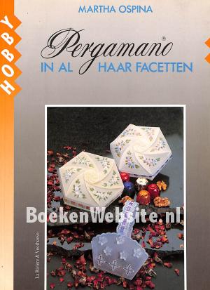 Pergamano in al haar facetten