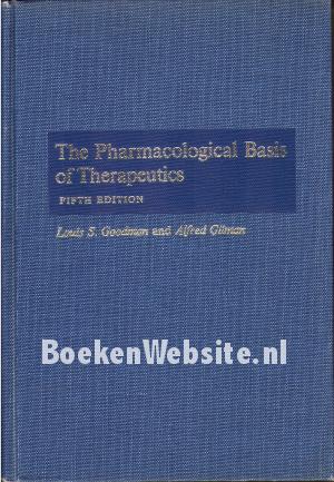The Pharmacological Basis of Therapeutics