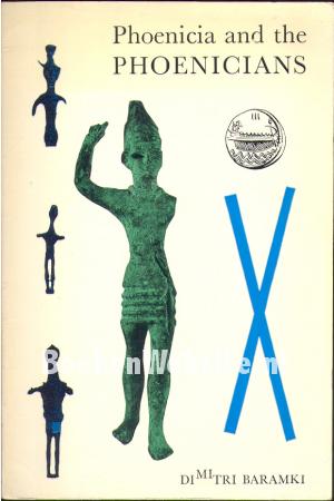 Phoenicia and the Phoenicians