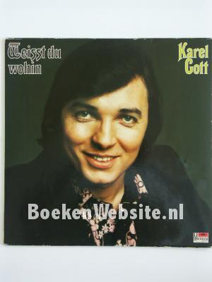 Image of Karel Gott / Weisst du wohin