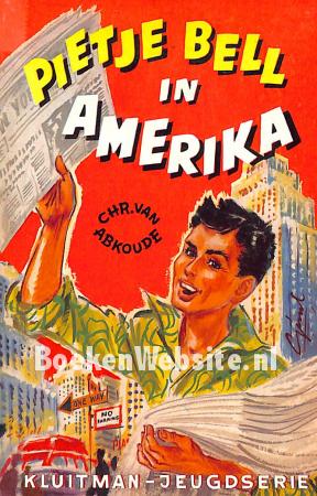 Pietje Bell in Amerika