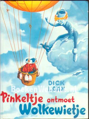 Pinkeltje ontmoet Wolkewietje