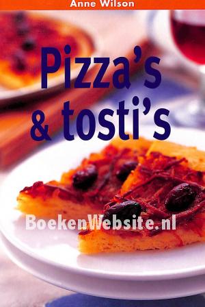 Pizza's & tosti's