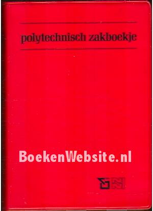 Polytechnisch zakboekje Polytechnisch zakboekje