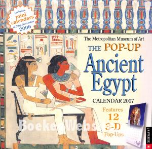 The Pop-Up Ancient Egypt Calendar 2006 The Pop-Up Ancient Egypt Calendar 2006