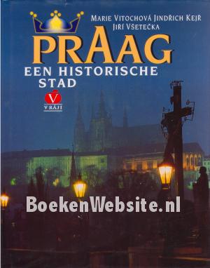 Praag een historische stad Praag een historische stad