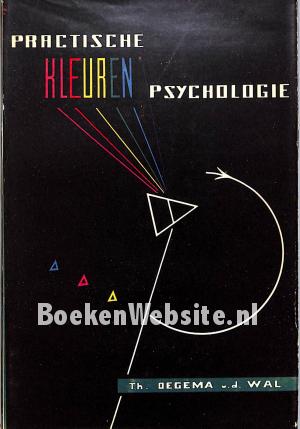 Practische kleuren-psychologie Practische kleuren-psychologie