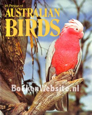 In Praise of Australian Birds