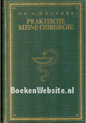 Praktische kleine chirurgie Praktische kleine chirurgie
