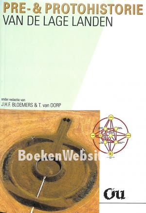 Pre- & Protohistorie van de Lage Landen