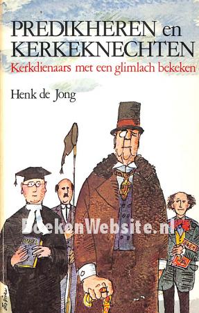 Predikheren en kerkeknechten