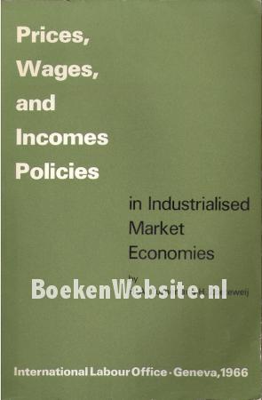 Prices, Wages and Incomes Policies Prices, Wages and Incomes Policies