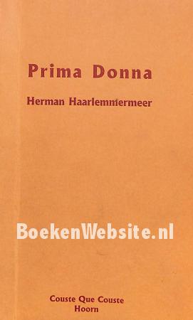 Prima Donna. gesigneerd Prima Donna. gesigneerd