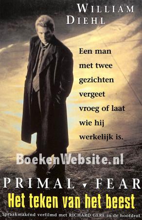 Primal Fear - Het teken van het beest Primal Fear - Het teken van het beest