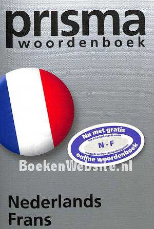 Prisma woordenboek Nederlands-Frans Prisma woordenboek Nederlands-Frans
