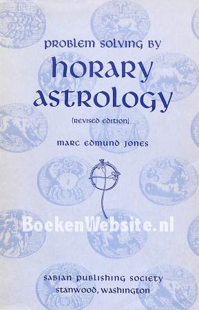 Problem Solving by Horary Astrology