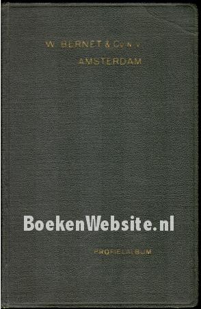 Profielalbum W. Bernet & Co. n.v. Profielalbum W. Bernet & Co. n.v.