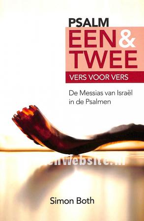 Psalm een & twee, vers voor vers Psalm een & twee, vers voor vers
