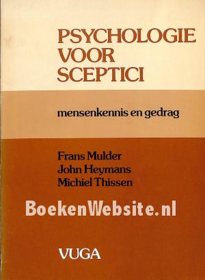 Psychologie voor sceptici Psychologie voor sceptici