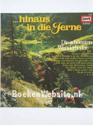 Image of Hinaus in die Ferne Die schonsten Wanderlieder