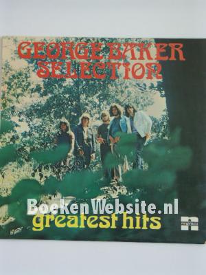 Image of George Baker Selection / Greatest Hits