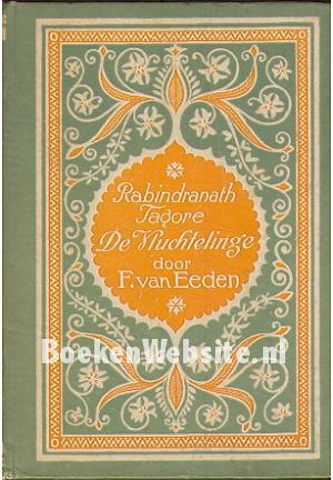 Rabindranath Tagore De Vluchtelinge Rabindranath Tagore De Vluchtelinge