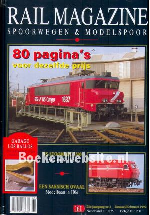 Rail Magazine, Spoorwegen en Modelspoor jaargang 1999