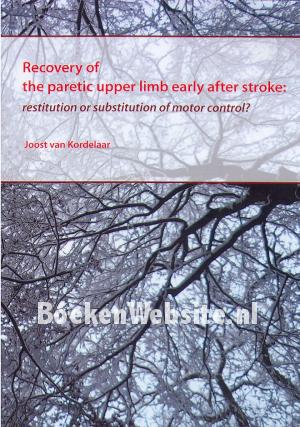 Recovery of the paretic upper limb early after stroke