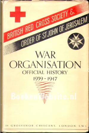Red Cross & St. John War Organisation 1939 - 1947 Red Cross & St. John War Organisation 1939 - 1947