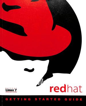 Red Hat Linux 7 Getting Started Guide Red Hat Linux 7 Getting Started Guide