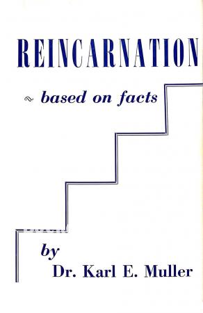 Reincarnation based on facts