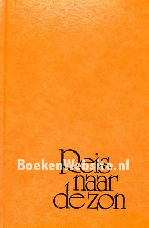 Reis naar de zon Reis naar de zon