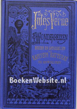 Reizen en lotgevallen van Kapitein Hatteras De Ijswoestijn