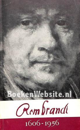 Rembrandt 1606-1956
